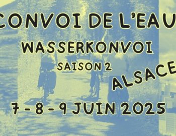PFAS 5 : Convoi de l’eau Alsace 2025